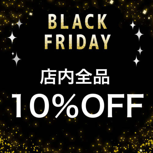 BLACK FRIDAY!!