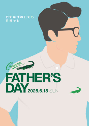 クロコダイルのFATHER’S DAY