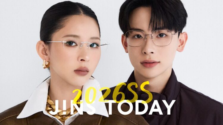 旬を着こなすメガネ「JINS TODAY」26年春の新作発売!