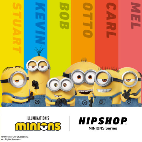 【世界中で愛される 「MINIONS(ミニオンズ)」が、HIPSHOPに登場!】